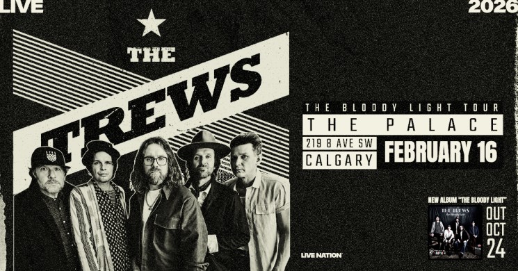 Enter to win tickets to see The Trews at The Palace