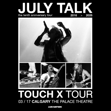 July Talk Touch X Tour