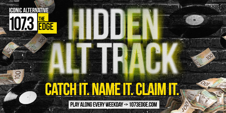 107.3 The Edge’s Hidden Alt Track is BACK!