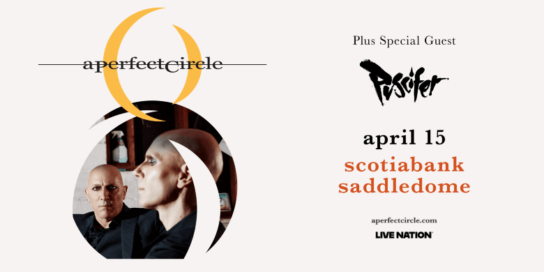 A Perfect Circle with Special Guest Puscifer